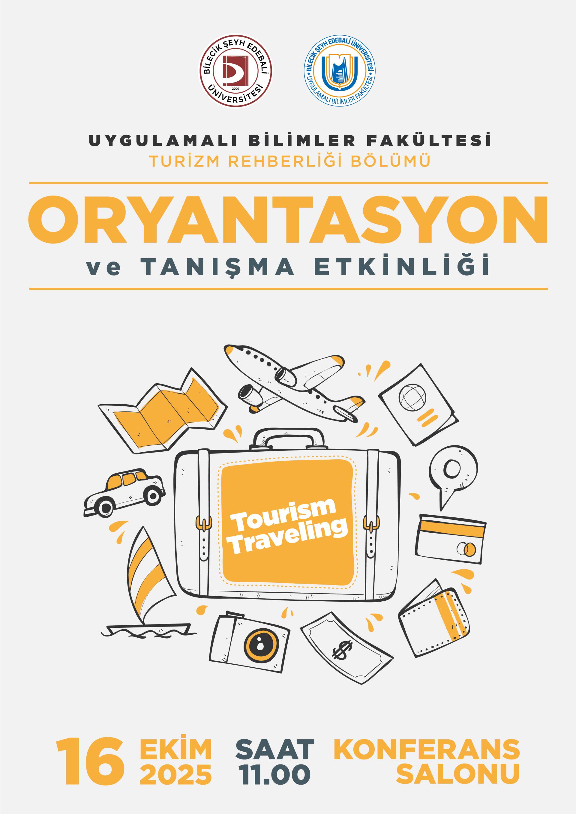 Oryantasyon ve Tanışma Etkinliği